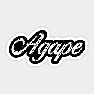 Agape - God's perfect love Sticker